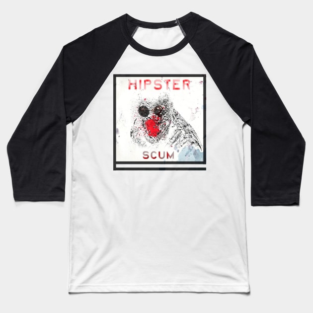 Hipster Scum Baseball T-Shirt by DevanGill